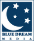 BLUE DREAM MEDIA