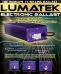 LUMATEK ELECTRONIC BALLAST 600W