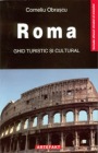 Roma ghid turistic si cultural