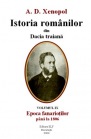 Xenopol - Istoria romÃ?Â¢nilor vol. 9 Epoca fanarioţilor pÃ?Â¢nă la 1806